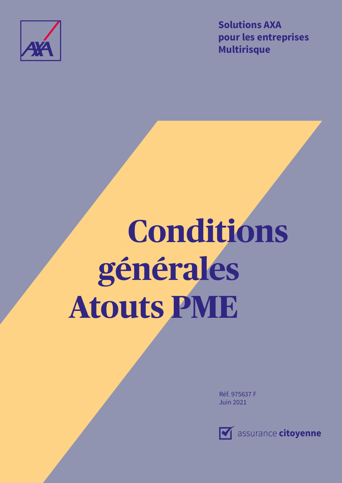 AXA - Conditions Générales - Atout Pro PME