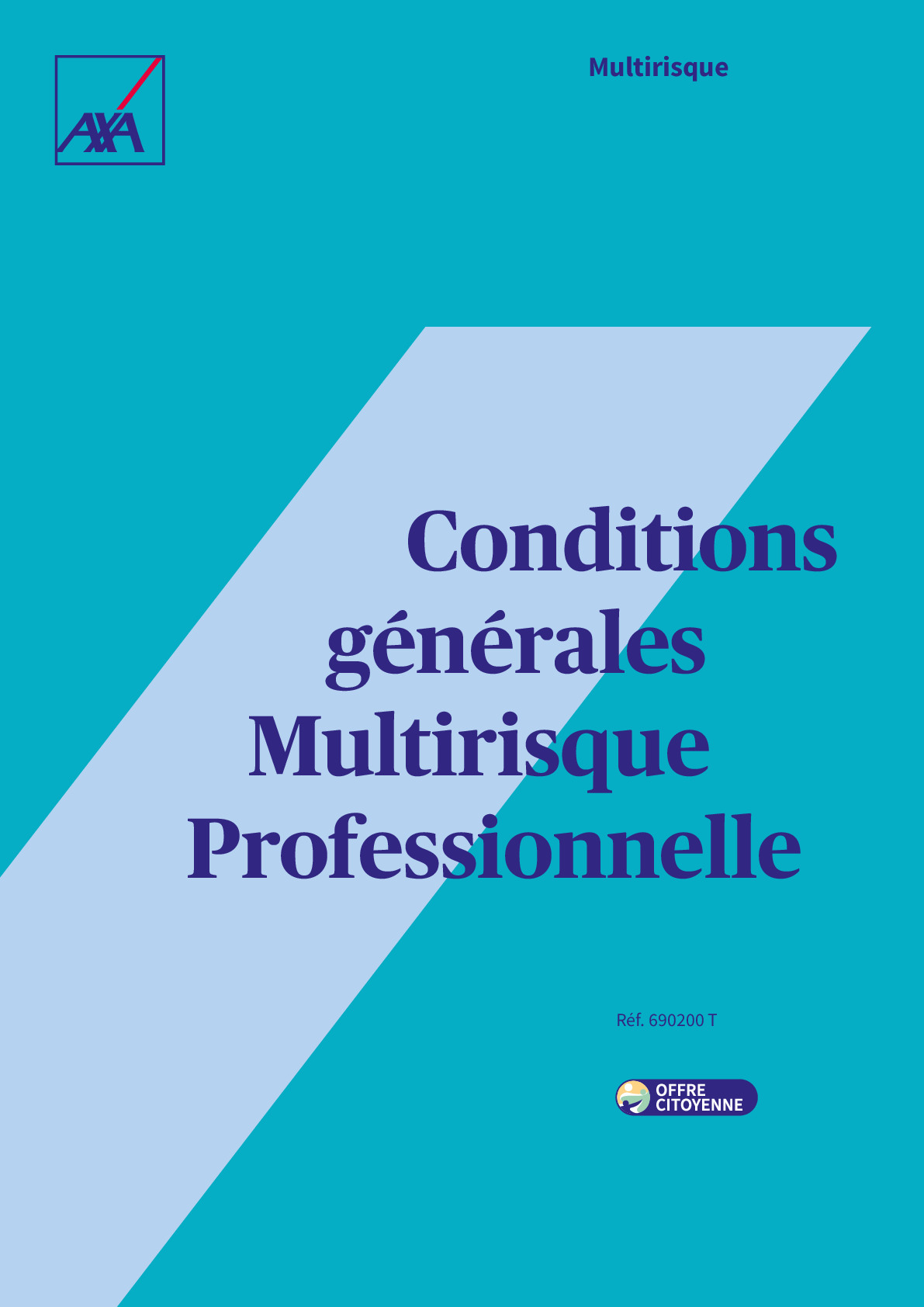 AXA - Conditions Générales - Multirisques Professionnelles & Responsabilité Civile