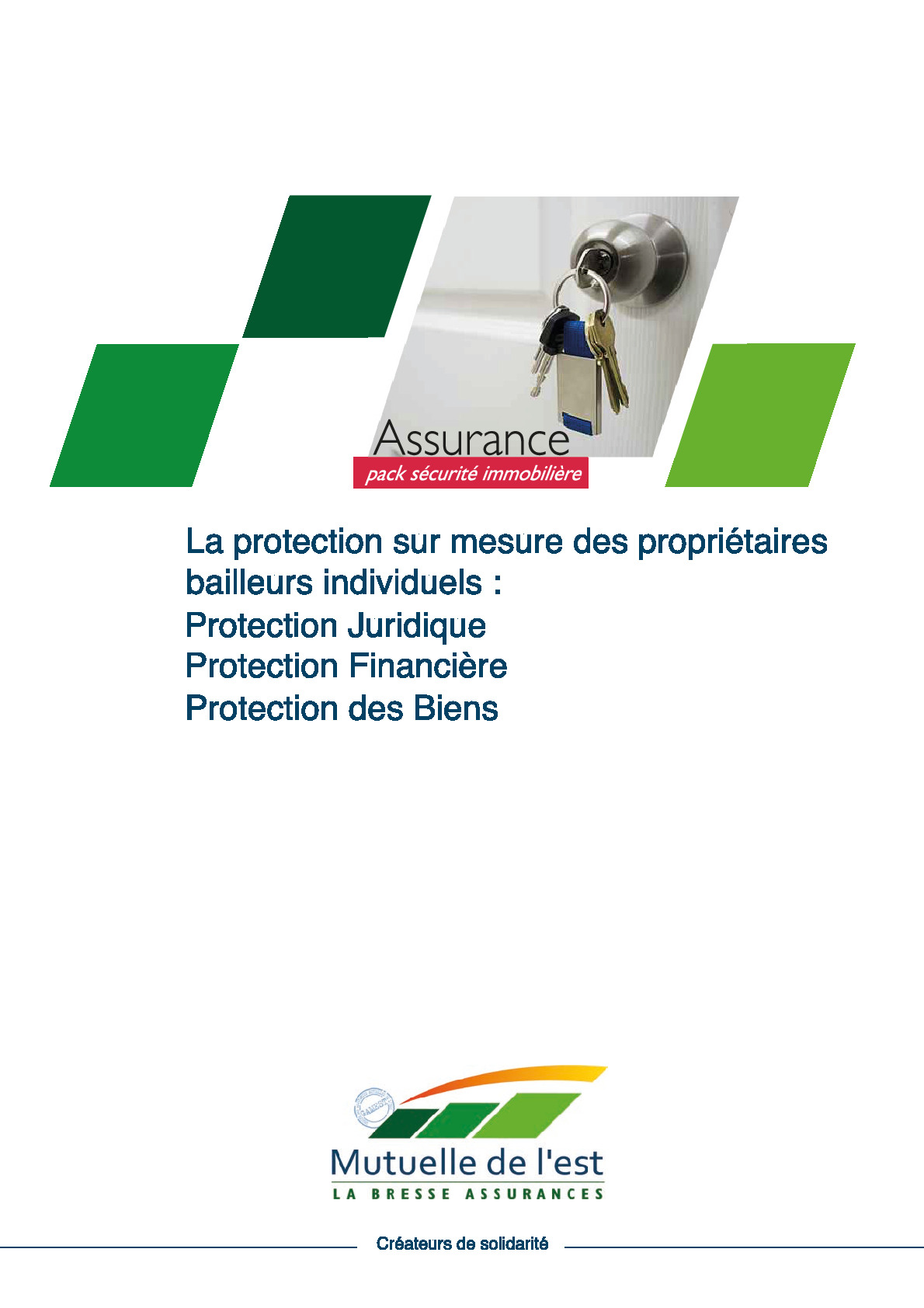 Mutuelle de l'est - Assurance Pack Sécurité Immobilière